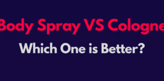 Body Spray VS Cologne